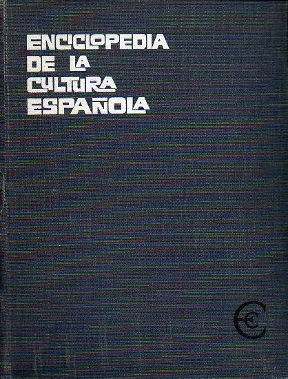 ENCICLOPEDIA DE LA CULTURA ESPAOLA. Tomo I. Abad Sansn-Cancin Popular.
