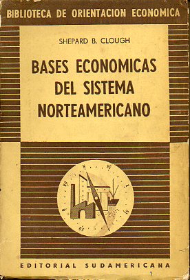 BASES ECONMICAS DE LA CIVILIZACIN DE LOS ESTADOS UNIDOS.