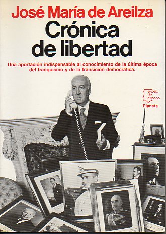 CRNICA DE LIBERTAD. 1 edicin.