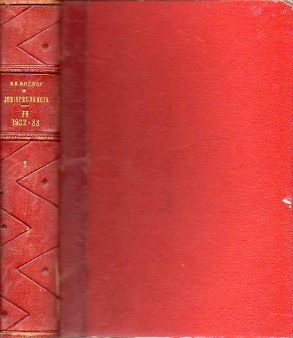 REPERTORIO DE JURISPRUDENCIA. Comprende todas las sentencias dictadas por el Tribunal Supremo en sus diversas salas, durante los aos 1932-33. Vol. II