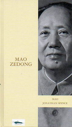 MAO ZEDONG. Prl. de Fernando R. Lafuente.