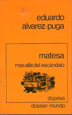 MATESA. MS ALL DEL ESCNDALO. 2 ed.