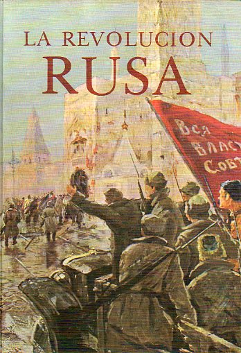 LA REVOLUCIN RUSA.