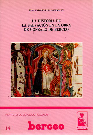 LA HISTORIA DE LA SALVACIN EN LA OBRA DE GONZALO DE BERCEO.