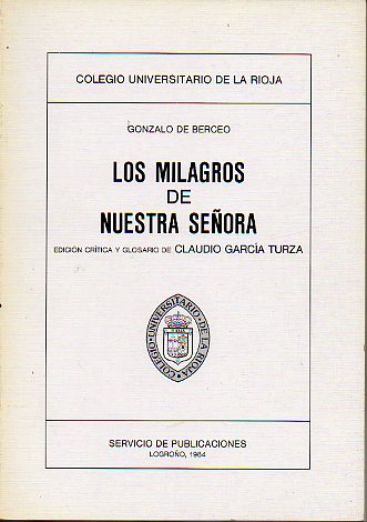 LOS MILAGROS DE NUESTRA SEORA. Edicin crtica y glosario de...