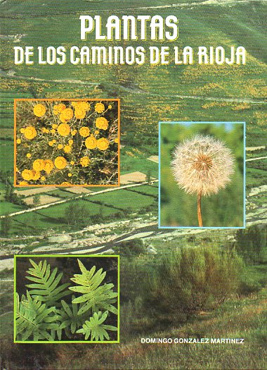 PLANTAS DE LOS CAMINOS DE LA RIOJA.