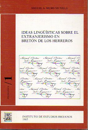 IDEAS LINGSTICAS SOBRE EL EXTRANJERISMO EN BRETN DE LOS HERREROS.