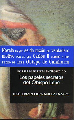 DOS SILLAS DE PERAL ENNEGRECIDO. LOS PAPELES SECRETOS DEL OBISPO LEPE.