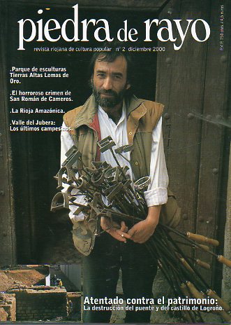 PIEDRA DE RAYO. Revista riojana de cultura popular. N 2. PARQUE DE ESCULTURAS TIERRAS ALTAS LOMAS DE ORO / EL HORROROSO CRIMEN DE SAN ROMN DE CAMERO