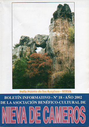 NIEVA DE CAMEROS. Boletn Informativo de la Asociacin Benfico-cultural de Nieva de Cameros. N 18.