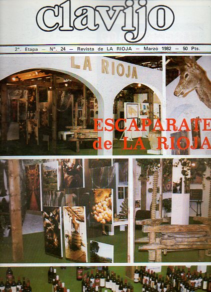 CLAVIJO. Revista de La Rioja. 2 Etapa. N 24. Escaparate de La Rioja. Las enseanzas universitarias en La Rioja. Bimilenario de Calahorra. La moraga,