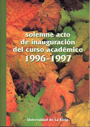 LECCIN INAUGURAL DEL CURSO ACADMICO 1996-1997. EL VINO Y EL DERECHO CIVIL: LOS DERECHOS DE PLANTACIN DE VIEDO.
