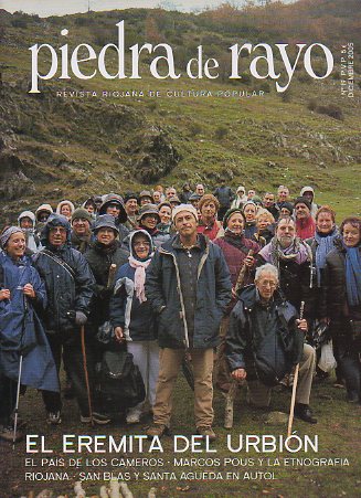 PIEDRA DE RAYO. Revista riojana de cultura popular. N 19. El eremita del Urbin. Autol: Santa gueda y San Blas. Alejandro Marcos POus y la etnograf