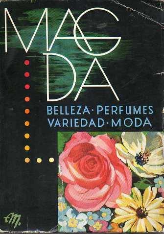 MAGDA. BELLEZA. PERFUMES. VARIEDAD. MODA. Verano 1972. Ejemplar cortesa Samantha Alta Perfumera, de Logroo.