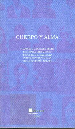 CUERPO Y ALMA. Relatos. Ilustraciones de Etzozi de Gandariasbeitia.