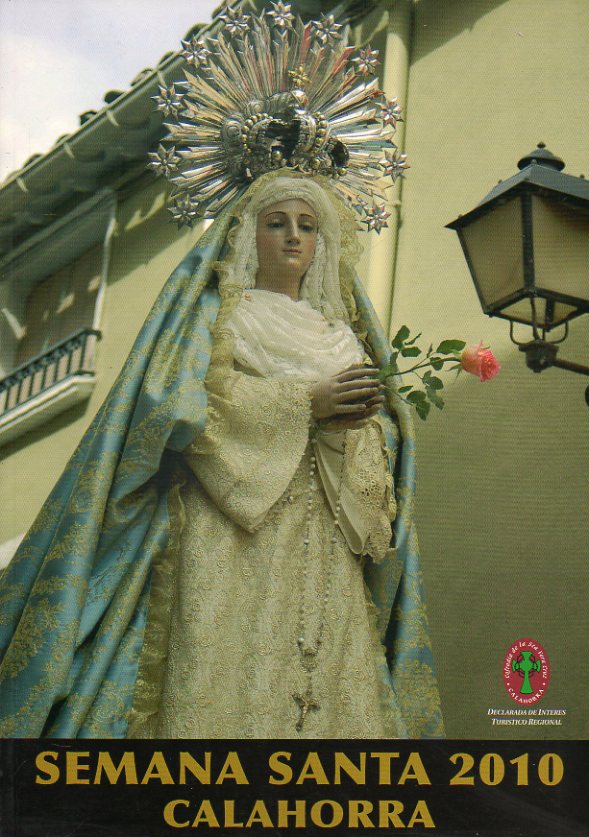 SEMANA SANTA CALAGURRITANA 2010.