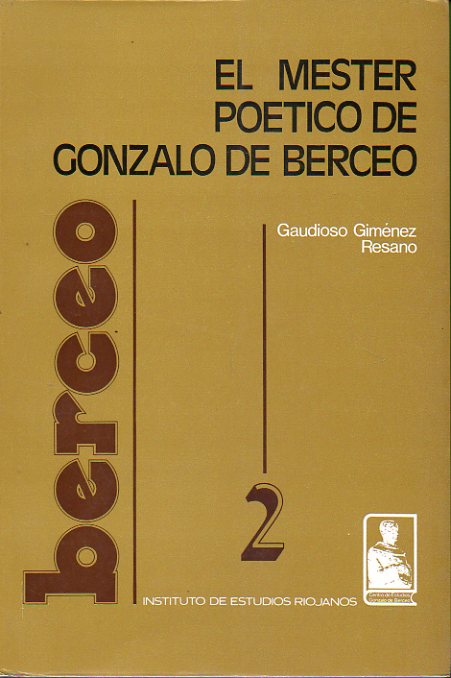 EL MESTER POTICO DE GONZALO DE BERCEO.