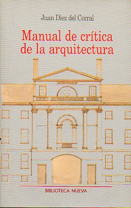 MANUAL DE CRTICA DE LA ARQUITECTURA.