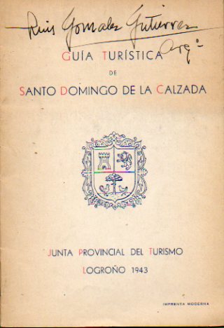 GUA TURSTICA DE SANTO DOMINGO DE LA CALZADA. Firma en cubierta.