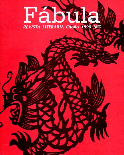 FBULA. Revista Literaria. N 5. Textos de Sergio Cmara, Francisco Ibernia, Luis Piernavieja, Manuel Prendes, Lorenzo Silva...