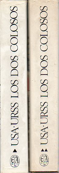 USA-URSS. LOS DOS COLOSOS . EN CICLOPEDIA COMPARADA USA-URSS. 2 vols.