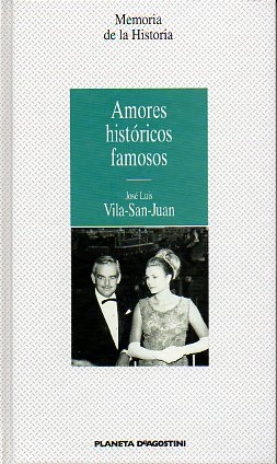 AMORES HISTRICOS FAMOSOS.