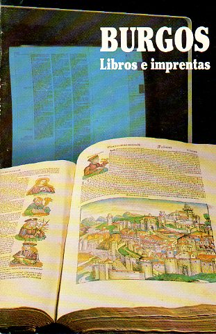 BURGOS. LIBROS E IMPRENTAS.