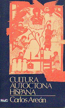 CULTURA AUTCTONA HISPANA.