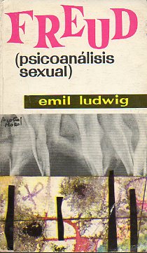 FREUD (PSICOANLISIS SEXUAL).