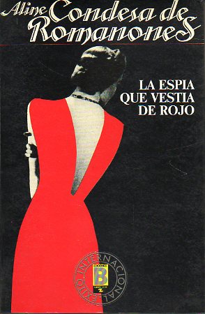 LA ESPA QUE VESTA DE ROJO.