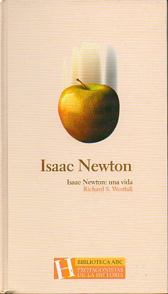 ISAAC NEWTON. Prlogo de Pedro Duque.