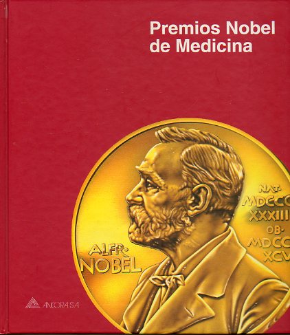 PREMIOS NOBEL DE MEDICINA.