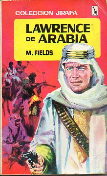 LAWRENCE DE ARABIA.