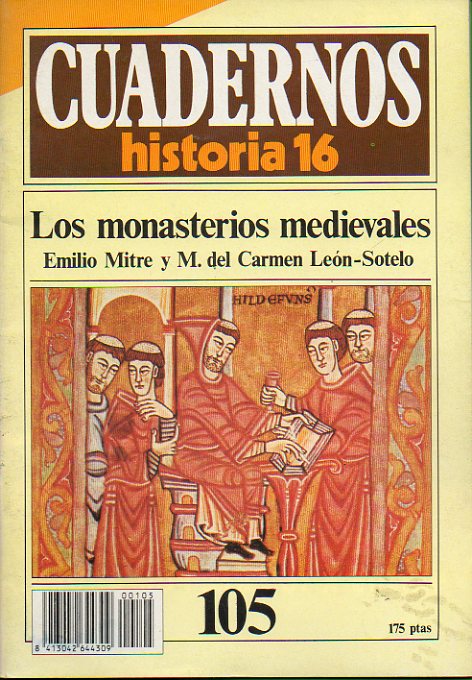 CUADERNOS HISTORIA 16. N 105. LOS MONASTERIOS MEDIEVALES.