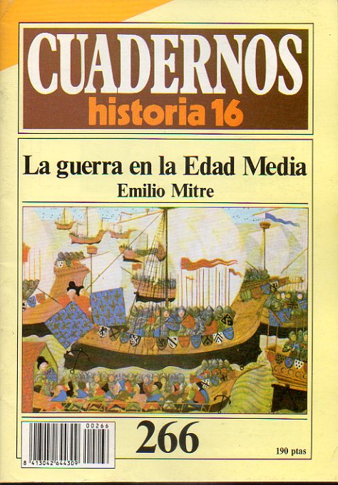 CUADERNOS HISTORIA 16. N 266. LA GUERRA EN LA EDAD MEDIA.