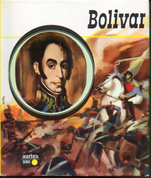 BOLVAR. Ilustraciones de Ballestar. 2 ed.