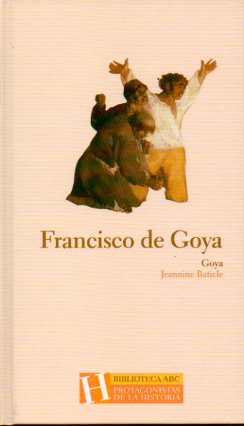 GOYA. Prlogo de Delfn Rodrguez.