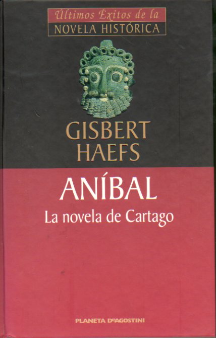 ANBAL. LA NOVELA DE CARTAGO.