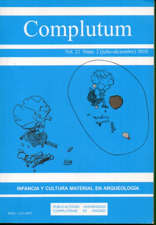 COMPLUTUM. Vol. 21. N 2. INFANCIA Y CULTURA MATERIAL EN ARQUEOLOGA. Editado por Maragrita Snchez Romero. Prcticas funerarias durante el Neoltico;