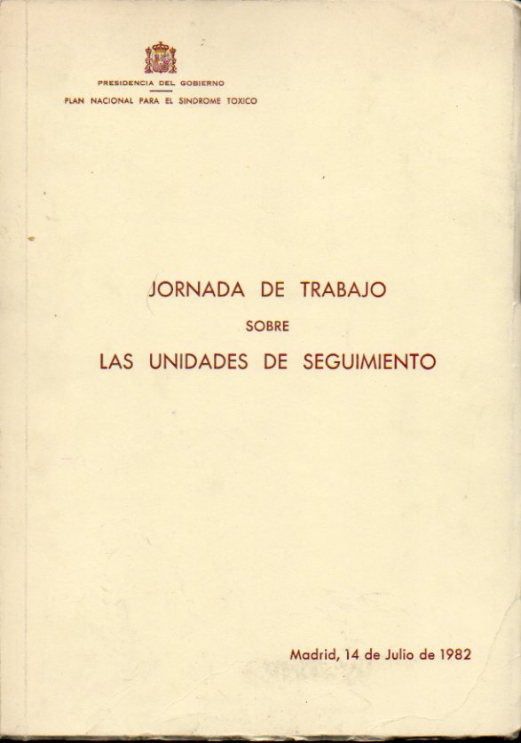 JORNADA DE TRABAJO SOBRE LAS UNIDADES DE SEGUIMIENTO.