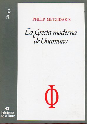 LA GRECIA MODERNA DE UNAMUNO.