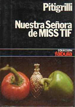 NUESTRA SEORA DE MISS TIF.