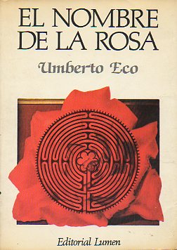 EL NOMBRE DE LA ROSA. 4 edicin.