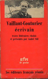 VAILLANT-COUTURIER CRIVAIN. Textes littraires choisis et prsents par...