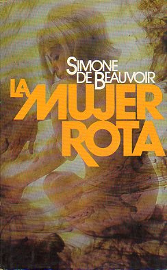 LA MUJER ROTA.