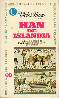 HAN DE ISLANDIA. Edicin a cargo de Manuel Ferrer LLuch.