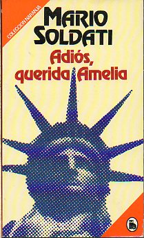 ADIS, QUERIDA AMELIA.