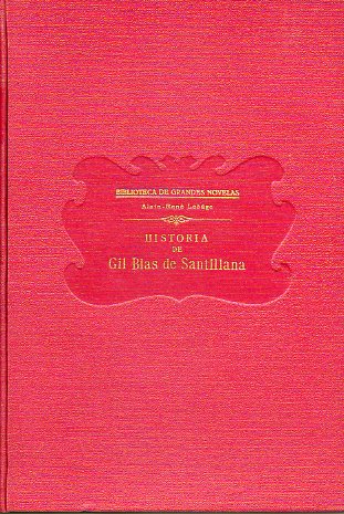 HISTORIA DE GIL BLAS DE SANTILLANA.