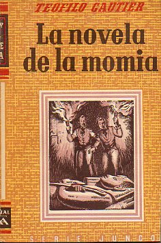 LA NOVELA DE UNA MOMIA.