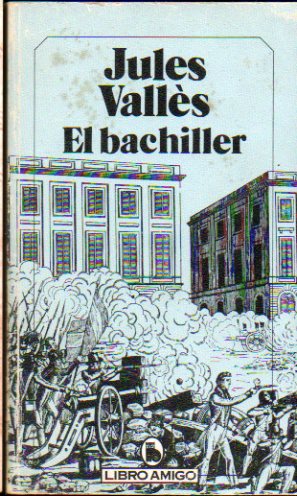 EL BACHILLER.